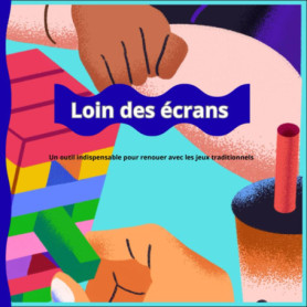 Loin des écrans : Redécouvrez le plaisir de jouer ensemble