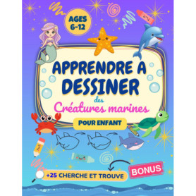 Apprendre à dessiner des créatures marines pour enfants - Guide pas à pas