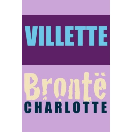 Villette de Charlotte Brontë - Édition Imprimée