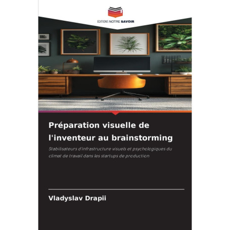 Préparation Visuelle pour Inventeurs : Optimisez le Brainstorming en Startups