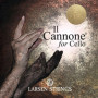 Cordes de Violoncelle Il Cannone par Larsen Strings - Tungstène Warm & Broad