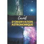 Carnet d'Observation Astronomique pour Passionnés d'Étoiles