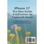 Guide Pratique de Photographie pour iPhone 17 Pro Max