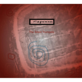 The Silent Trumpets - Album CD de Rapoon en Digisleeve