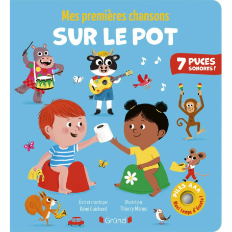 Mes premières chansons sur le pot - Livre sonore d'éveil pour bébés