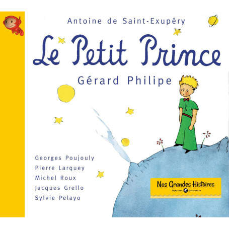 Le Petit Prince - Lecture Enfant par Gérard Philipe