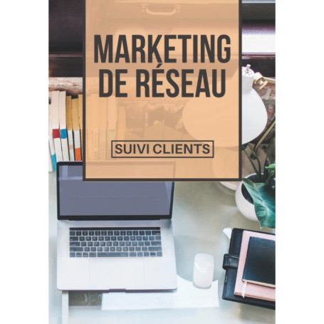 Carnet de Suivi Client pour Marketing de Réseau - Idéal Coiffeuses et Esthéticiennes