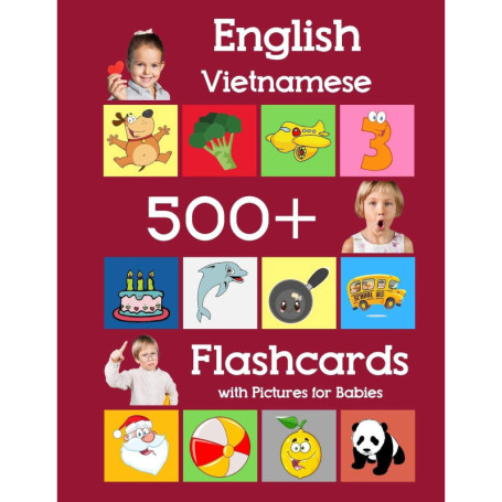500 Flashcards Anglais-Vietnamien avec Images pour Bébé - Apprentissage Précoce