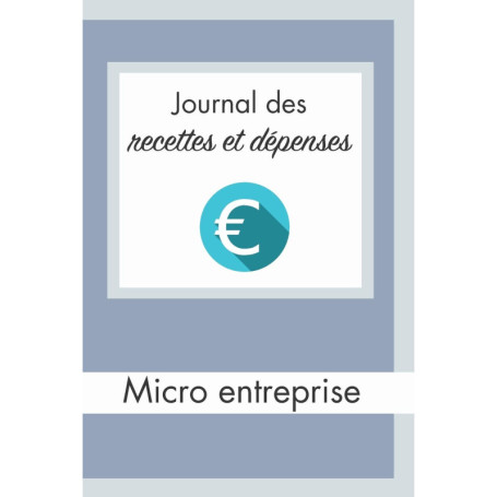 Journal de Comptabilité pour Micro Entreprise - Suivi des Recettes et Dépenses