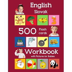 Carnet de Flashcards Anglais-Slovak pour Bébé - 500 Images Éducatives