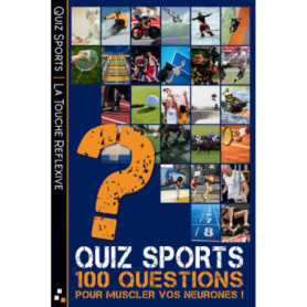 Quiz Sportif : 100 Questions pour Tester Vos Connaissances