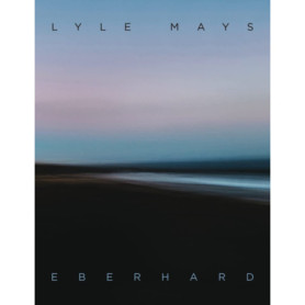 Partition officielle de 'Eberhard' par Lyle Mays - Édition idéale