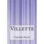 Villette - Roman de Charlotte Brontë