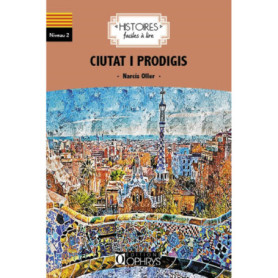 Ciutat i prodigis - Histoires faciles à lire en catalan