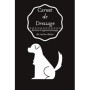 Carnet de Dressage pour Chien et Chiot - Suivi de l'Apprentissage Canin