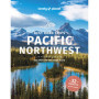 Best Road Trips Pacific Northwest 6ed -anglais-