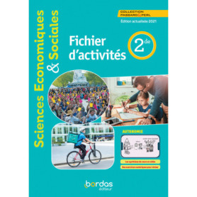 Passard & Perl SES 2de 2021 - Fichier d'activités élève