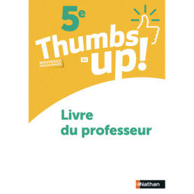 Thumbs Up - 5e - Livre Professeur - 2018
