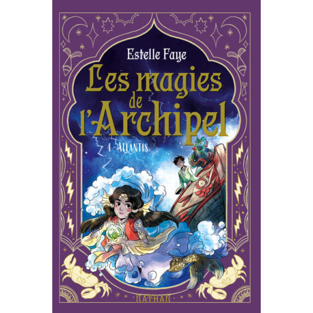 Les magies de l'archipel T4 : Atlantis