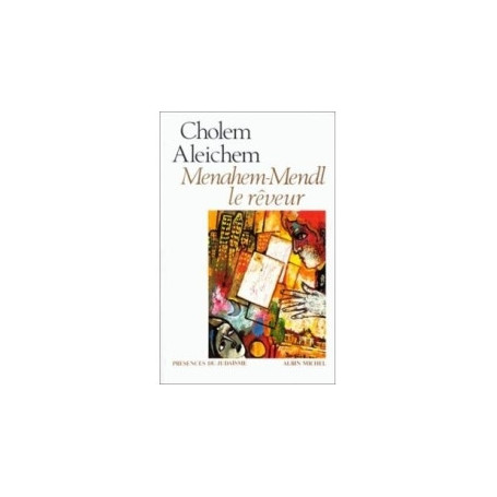Menahem Mendl le rêveur
