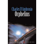 Orphelins