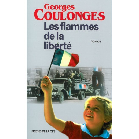 Les flammes de la liberté