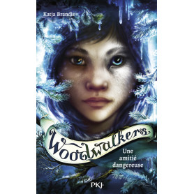 Woodwalkers - Tome 2 Une amitié dangereuse