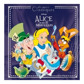 ALICE AU PAYS DES MERVEILLES - Les Grands Classiques - L'histoire du film - Disney