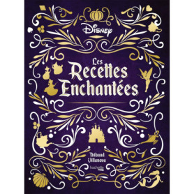 Les recettes enchantées Disney