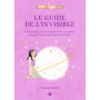 Le guide de l'invisible