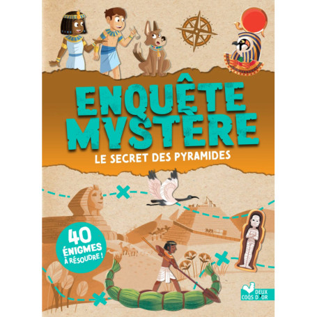Enquête mystère - Le secret des pyramides