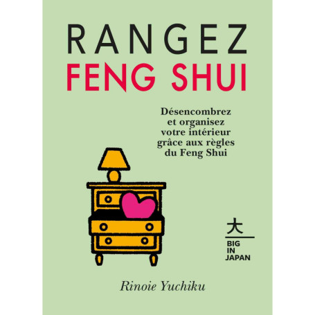 Rangez Feng Shui