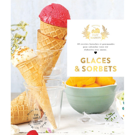 Glaces et Sorbets par Eva Harlé