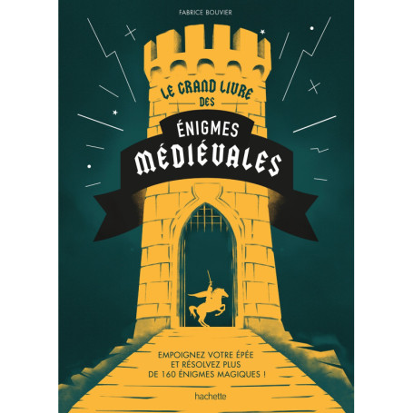 Le grand livre des énigmes médiévales
