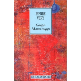 Goupi-Mains Rouges