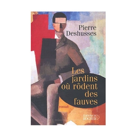 Les jardins où rôdent des fauves