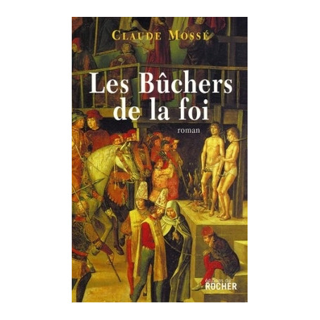 Les Bûchers de la foi