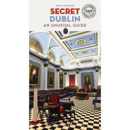 Secret Dublin - An unusual guide