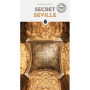 Secret Seville