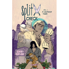 Split Check - Volume 1 A couteaux tirés