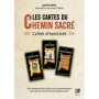 Les Cartes du Chemin sacré - Cahier d'exercices - Jamie Sams