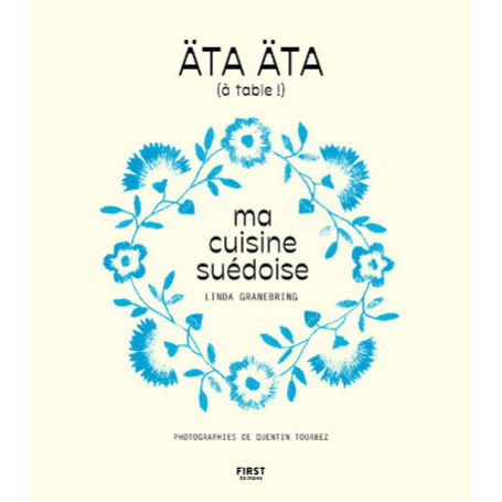 Ata, äta ! ma cuisine suédoise
