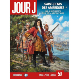 Jour J T50 - Saint-Denis des Amériques 1/2