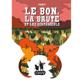 Le bon, la brute et les schtömeuls