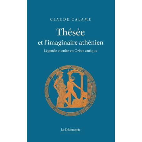 Thésée et l'imaginaire athénien