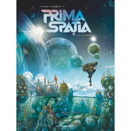 Prima Spatia - Tome 02