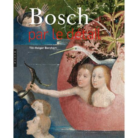 Bosch par le détail (compact)