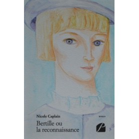 Bertille ou la reconnaissance