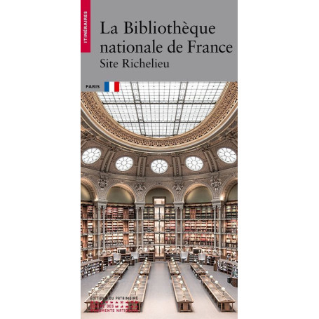 La Bibliothèque nationale de France - Site Richelieu