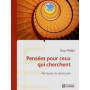 Pensées pour ceux qui cherchent
